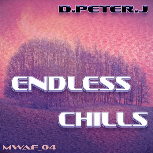 Endless chills (original mix)