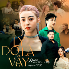 Lý Do Là Vậy (feat. TVk)