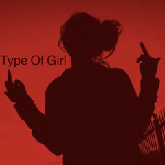 Type Of Girl