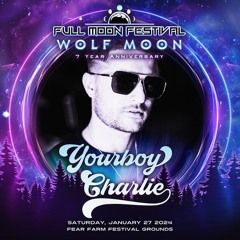 Full Moon Set - Yourboy Charlie