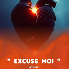 Excuse moi