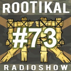 Rootikal Radioshow #73 - 28th May 2021