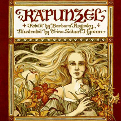 download KINDLE 📘 Rapunzel by  Barbara Rogasky,Jacob W. Grimm,Wilhelm Karl Grimm,Wil