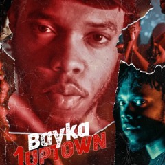 Bayka - 1uptown vs Unavailable [KF Remix]
