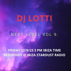 Dj lotti next level 9