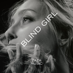 Blind Girl (feat. Sara)
