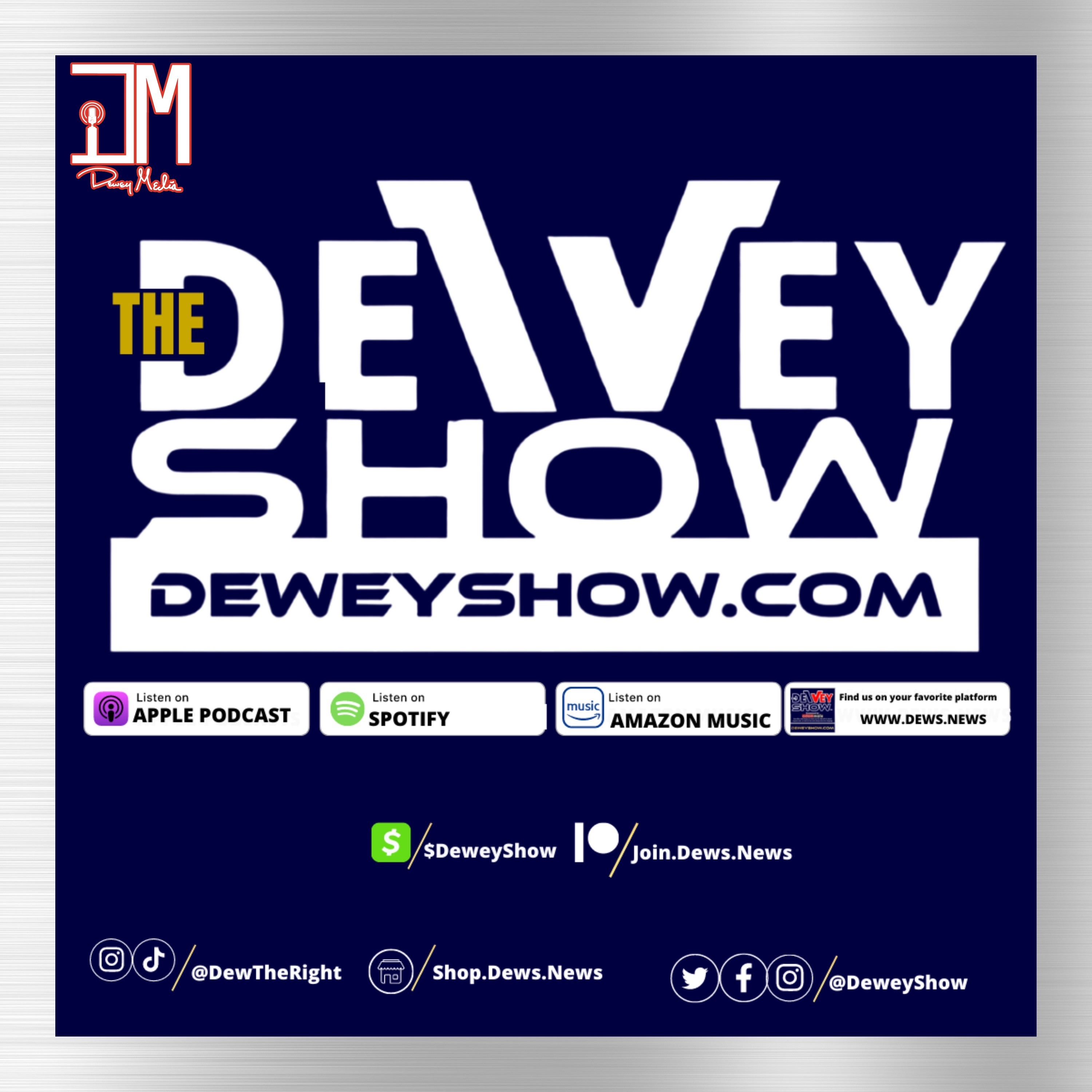 The Dewey Show