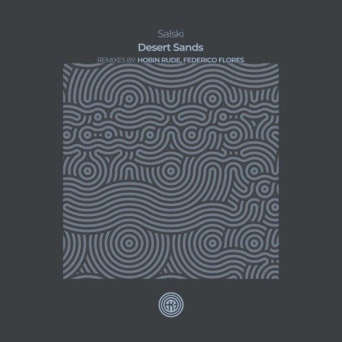 Salski - Desert Sands (Original Mix)