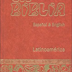 [READ] EBOOK 📧 La Biblia Latinoamérica - Español & English (cartoné) (Spanish and En