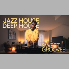 05. Soundtrack To Your Sunny Weekend | Deep & Jazzy House Grooves