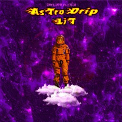 Astrodrip Lit🔥