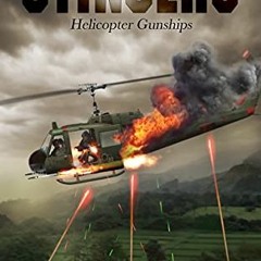 [Read] KINDLE 💌 Stingers: Vietnam War - Helicopter Gunships by  Fred Allen [EBOOK EP