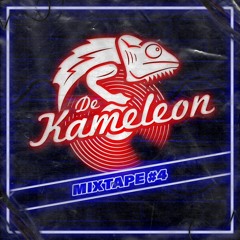 De Kameleon - Mixtape 4