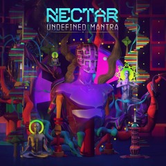 Nectar - Undefined Mantra EP