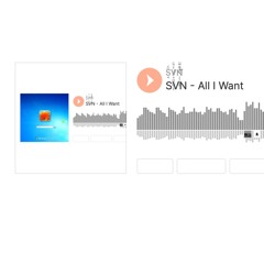 SVN - All I Want