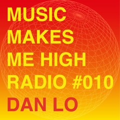 #010 DAN LO (THE OBSERVATORY HCMC) - M.M.M.H