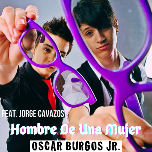 Hombre De Una Mujer (feat. Jorge Cavazos) [Long Version] (Remaster 2024)