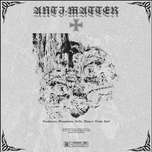 ANTI - MATTER