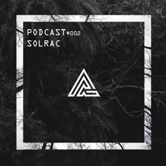 LAPSUS PODCAST #002 By SOLRAC