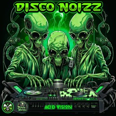 Disco Noizz Feat. Y.mi Acid Vision