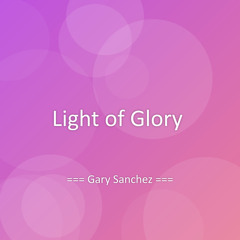 Light of Glory