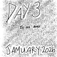 Jamuary2026 Day 3 - Is as does