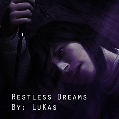 Restless Dreams (Silent Hill 2 - Promise Reprise)