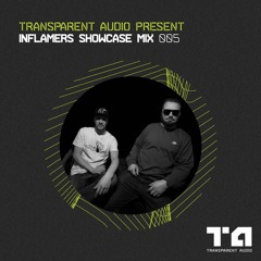 Inflamers // Showcase Mix 005