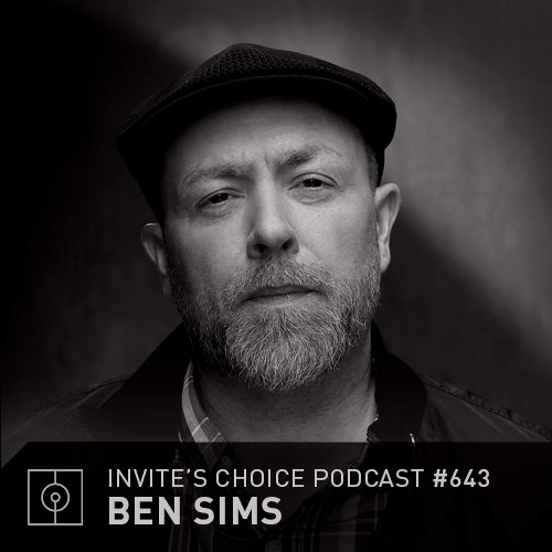 Invite's Choice Podcast 643 - Ben Sims