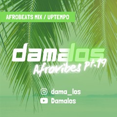 Afrovibes pt.19 by Damalos | AFROBEATS MIX 2021 (ft. DAVIDO| REMA | FIREBOY | WIZKID | BURNA)