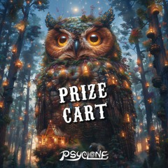 Prize Cart (Psyclone Remix 2024)