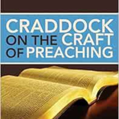 [Read] PDF 📩 Craddock on the Craft of Preaching by Dr. Fred Craddock EBOOK EPUB KIND