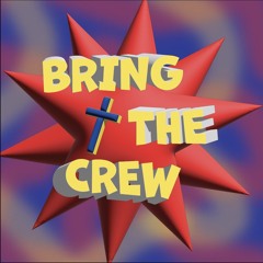 Bring The Crew (ft. Vennisay & Das the nomad)