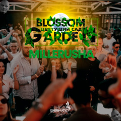 Millerusha - Blossom Garden (Fantomas Rooftop) | Live 22.07.2022
