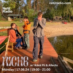 NICHE w/ Ikävä Pii & Allecto - 17th June 2024