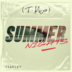 SUMMER NIGHTS (T-Mix)