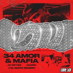 34 Amor y Mafia x 3D (Hervas Mashup 100-116-120 BPM) JC Reyes, Camin, Jhayco, Tivi Gunz, De La Rose