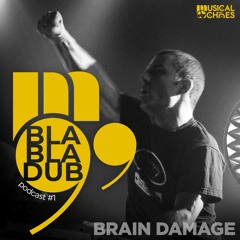 Blabladub podcast #1 : Martin Nathan / Brain Damage