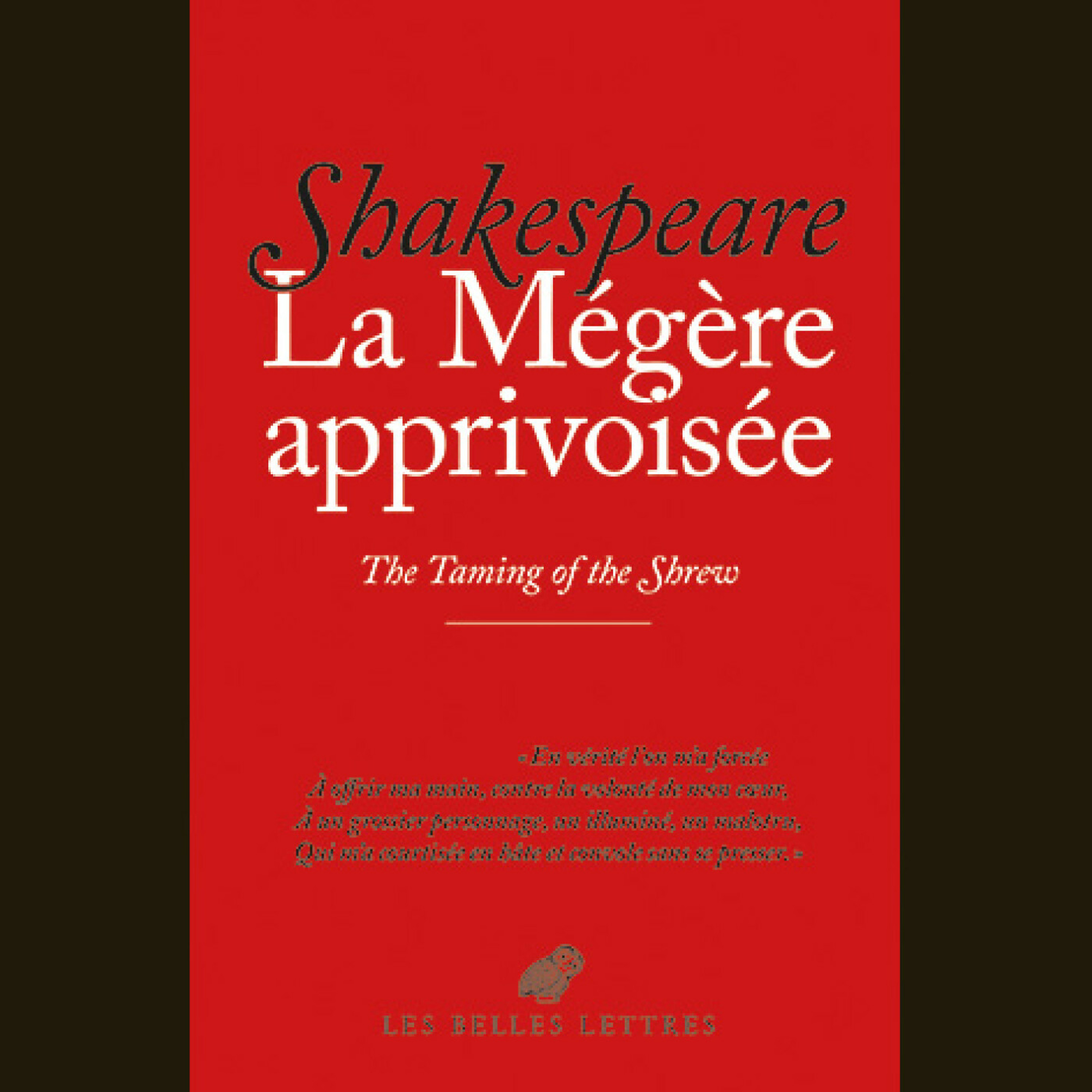 Shakespeare - La Mégère apprivoisée / The Taming of the Shrew