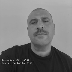 #088 | Javier Carballo (ES)