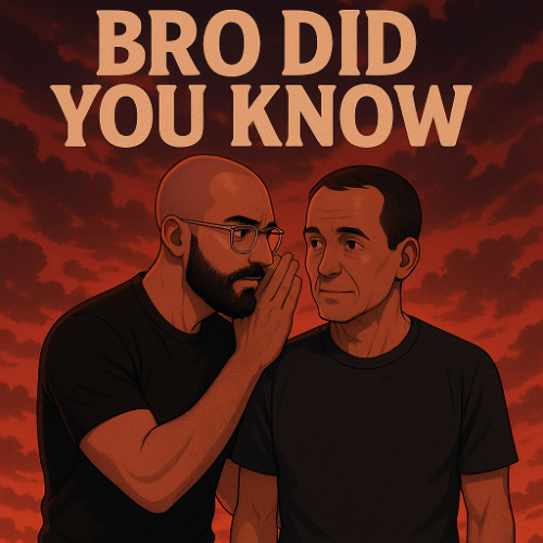 Bro Did You Know