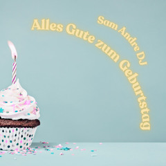 Alles Gute zum Geburtstag