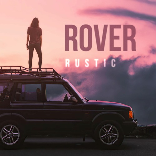 Rustic - Rover (Original Mix)[Free]