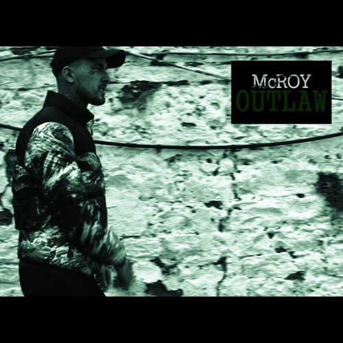 McROY - OUTLAW