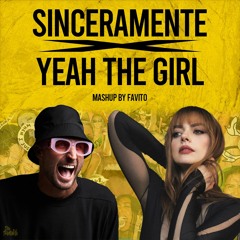 Sinceramente x Yeah The Girl - Annalisa, FISHER (MASHUP by FAVITO) (FILTERED FOR COPYRIGHT)
