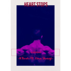 K'sBeats-Heart Stops Ft. Gina Shawqi