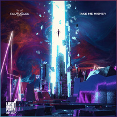 REDVALLEE - TAKE ME HIGHER