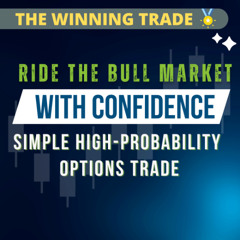 Ride the Bull Market with Confidence: The Simple Bull Trade Strategy