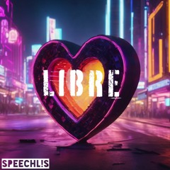 Libre [FREE DOWNLOAD]