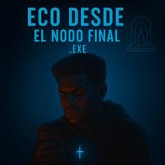 Eco Desde El Nodo Final